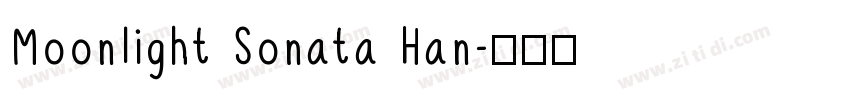 Moonlight Sonata Han字体转换